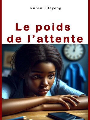 cover image of Le poids de l'attente